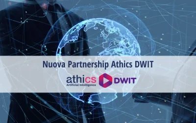 Come trasformare i progetti di Intelligenza Artificiale in Execution Digitale: la partnership Athics – DWIT